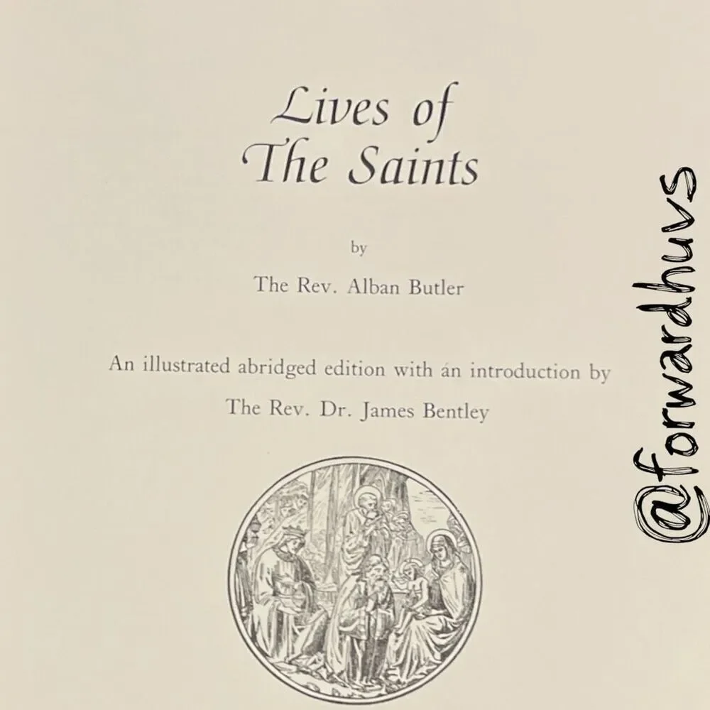 Lives of the Saints by Rev. Alban Butler – 1990 Edition